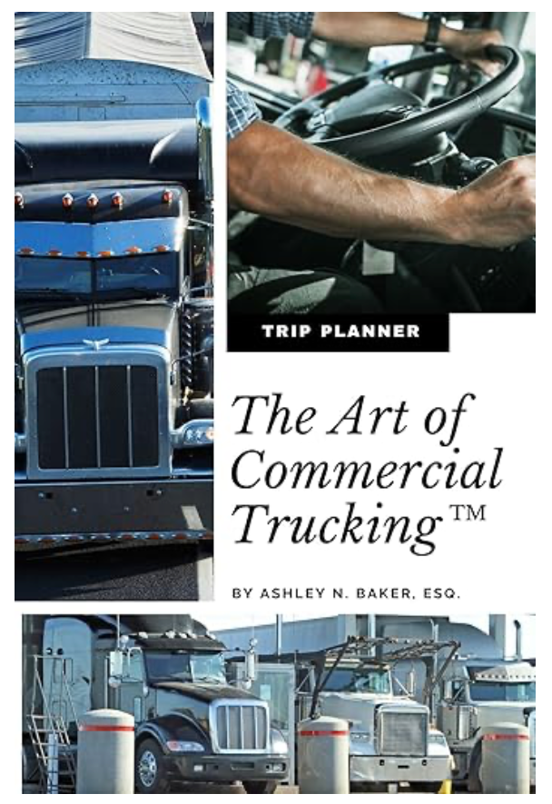 The Art of Commercial Trucking: Trip Planner (Spiral Bound)