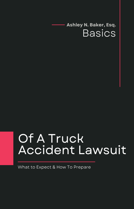 Basics of A Truck Accident Lawsuit
